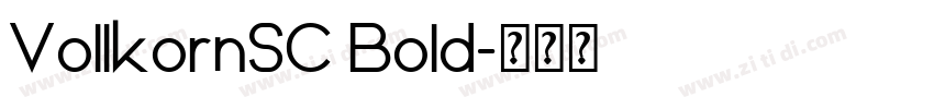 VollkornSC Bold字体转换